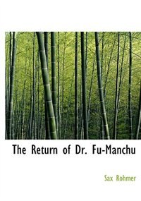 The Return of Dr. Fu-Manchu