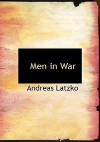 Men in War (Large Print Edition)