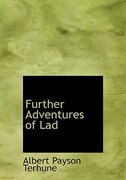 Further Adventures of Lad