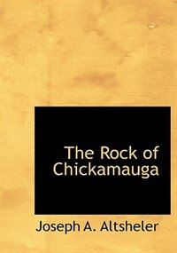 Couverture_The Rock of Chickamauga (Large Print Edition)