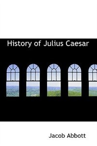 History of Julius Caesar