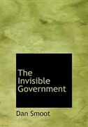 Front cover_The Invisible Government