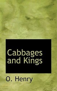 Cabbages and Kings