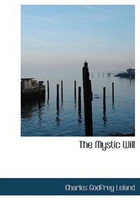 Front cover_The Mystic Will (Large Print Edition)
