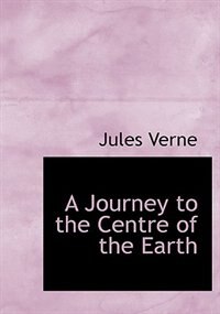 A Journey to the Centre of the Earth