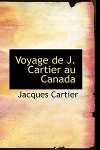 Couverture_Voyage de J. Cartier au Canada