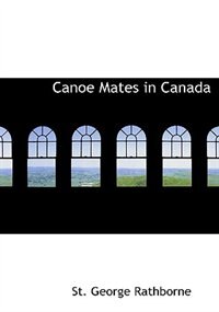 Front cover_Canoe Mates in Canada (Large Print Edition)