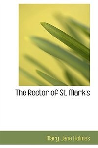 The Rector of St. Mark's