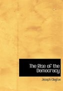 Couverture_The Rise of the Democracy (Large Print Edition)