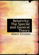 Relativity: The Special and General Theory