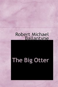 Front cover_The Big Otter