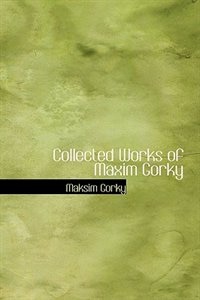 Front cover_Collected Works of Maxim Gorky