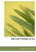 Couverture_The Lost Princess of Oz (Large Print Edition)