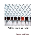 Front cover_Mother Goose in Prose