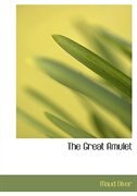 The Great Amulet (Large Print Edition)