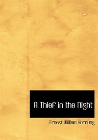 Front cover_A Thief in the Night (Large Print Edition)