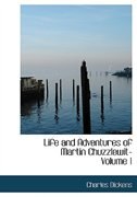 Front cover_Life and Adventures of Martin Chuzzlewit- Volume 1
