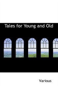 Couverture_Tales for Young and Old