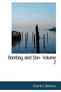 Dombey and Son- Volume 2
