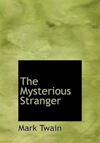 The Mysterious Stranger