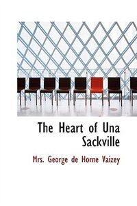 Front cover_The Heart of Una Sackville
