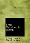 Front cover_Fred Markham in Russia (Large Print Edition)
