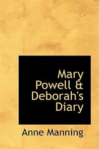 Front cover_Mary Powell a Deborah's Diary