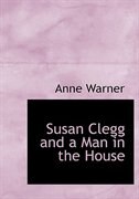 Couverture_Susan Clegg and a Man in the House (Large Print Edition)