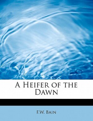 Front cover_A Heifer Of The Dawn