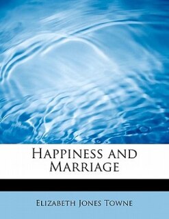 Happiness And Marriage