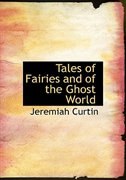 Front cover_Tales of Fairies and of the Ghost World (Large Print Edition)