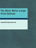 Front cover_The Moon Metal (Large Print Edition)