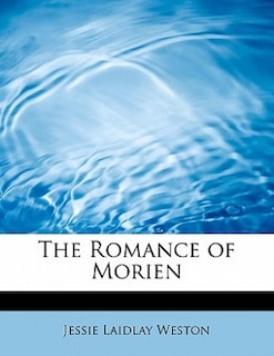 The Romance Of Morien