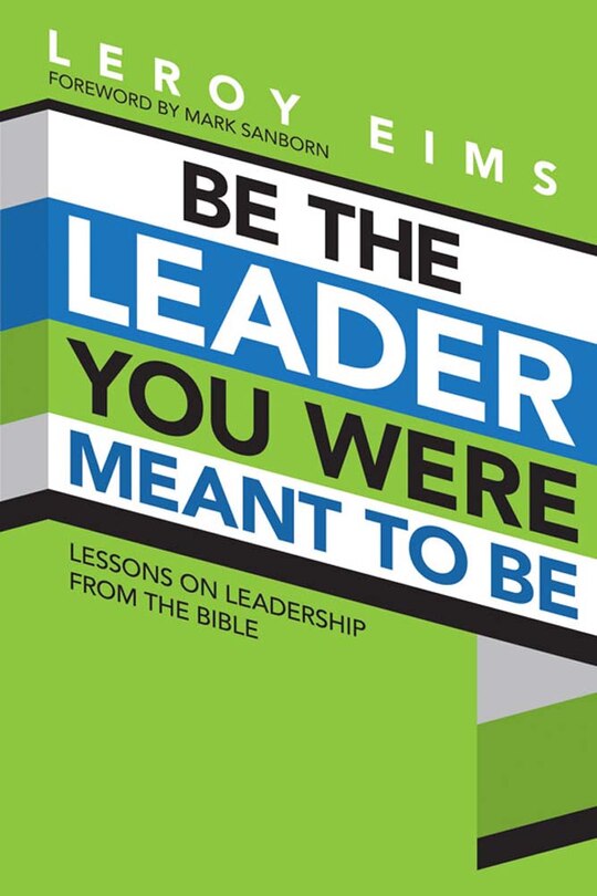 Front cover_Be the Leader You Were Meant to Be