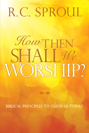 Couverture_HOW THEN SHALL WE WORSHIP?