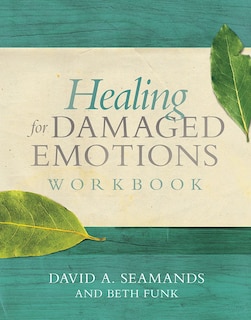 Couverture_HEALING FOR DAMAGED EMOTIONS WORKBOOK