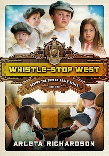 Front cover_WHISTLE-STOP WEST