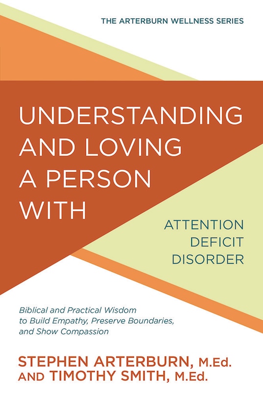 Couverture_Understanding and Loving a Person with Attention Deficit Disorder