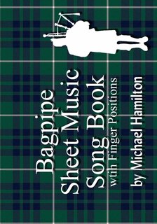 Front cover_Bagpipe Sheet Music Book With Finger Positions