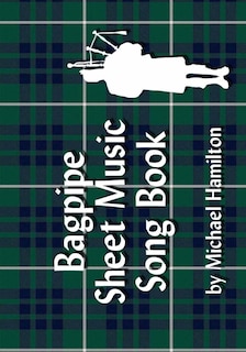 Couverture_Bagpipe Sheet Music Song Book