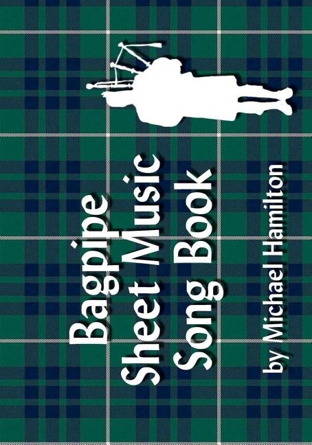 Front cover_Bagpipe Sheet Music Song Book