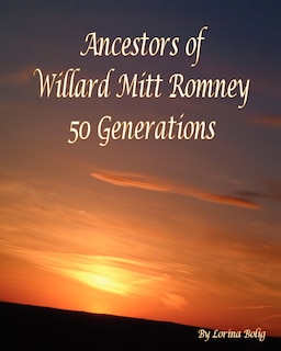 Front cover_Ancestors Of Willard Mitt Romney
