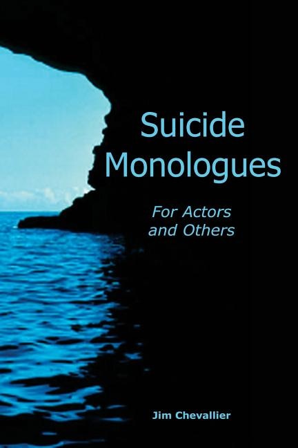 Front cover_Suicide Monologues for Actors and Others