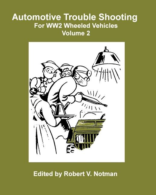 Couverture_Automotive Trouble Shooting For WW2 Wheeled Vehicles