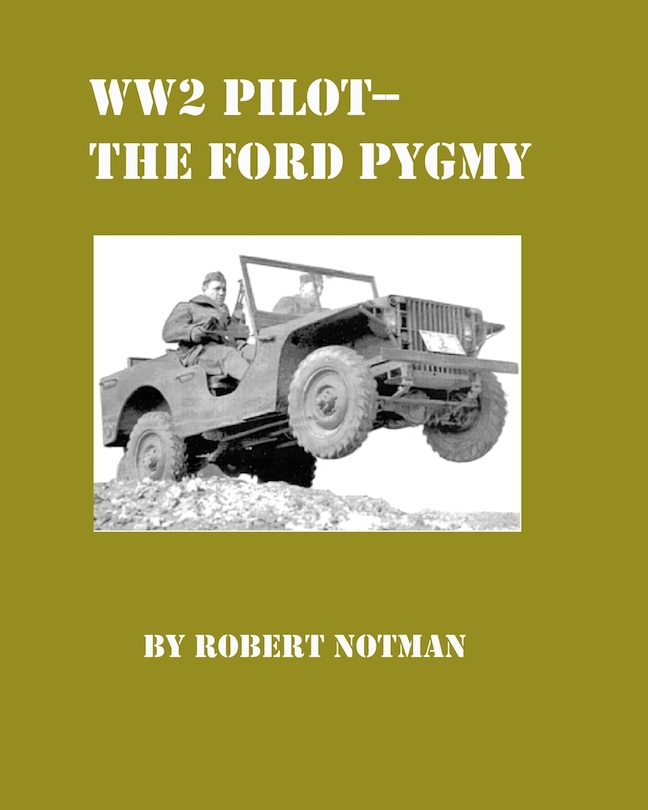Front cover_WW2 Pilot Model-The Ford Pygmy