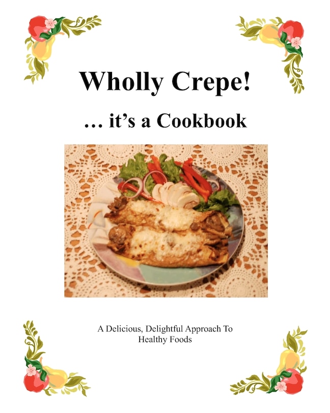 Front cover_Wholly Crepe!