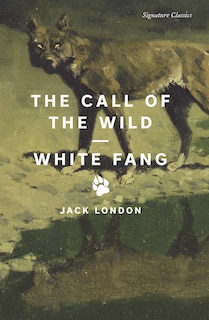 Front cover_The Call of the Wild and White Fang