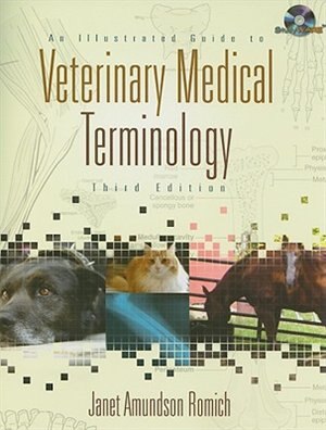 Front cover_An Illustrated Guide To Veterinary Medical Terminology