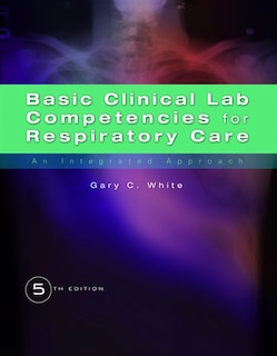 Front cover_Basic Clinical Lab Competencies For Respiratory Care