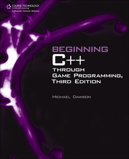 Front cover_Beginning C++ Through Game Programming